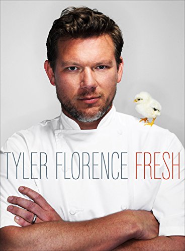 Beispielbild fr Tyler Florence Fresh: A Cookbook zum Verkauf von BooksRun
