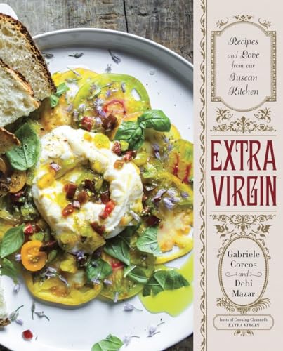 9780385346054: Extra Virgin: Recipes & Love from Our Tuscan Kitchen: A Cookbook