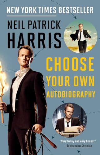 Stock image for Neil Patrick Harris: Choose Your Own Autobiography for sale by Orion Tech
