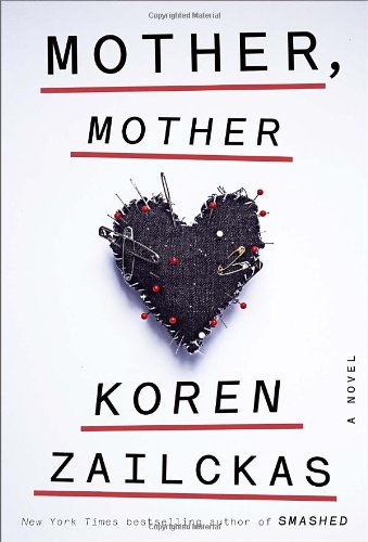 Beispielbild fr Mother, Mother: A Novel zum Verkauf von Off The Shelf
