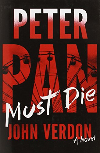 Stock image for Peter Pan Must Die for sale by Better World Books