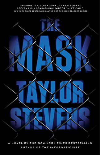 Beispielbild fr The Mask : A Vanessa Michael Munroe Novel zum Verkauf von Better World Books