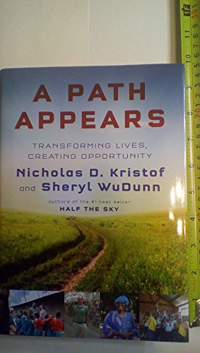 9780385349918: A Path Appears: Transforming Lives, Creating Opportunity