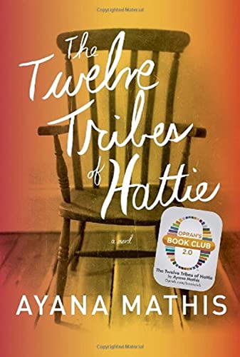 Beispielbild fr The Twelve Tribes of Hattie: A Novel zum Verkauf von Garys Books