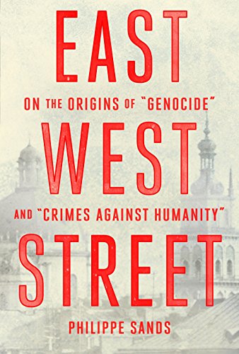 Imagen de archivo de East West Street: On the Origins of genocide and crimes Against Humanity a la venta por ThriftBooks-Atlanta
