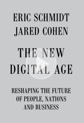 Beispielbild fr The New Digital Age: Reshaping the Future of People, Nations and Business zum Verkauf von medimops