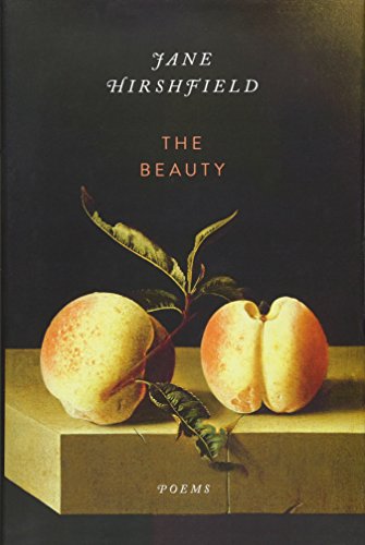 The Beauty: Poems (Signed First Edition)