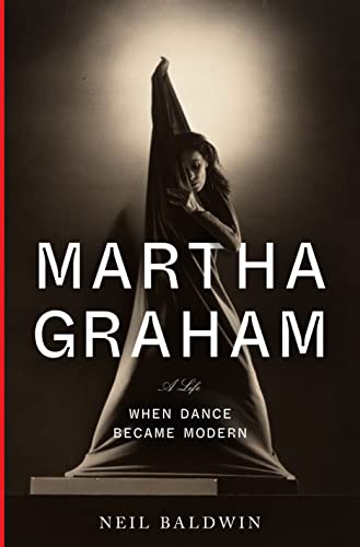 Beispielbild fr Martha Graham: When Dance Became Modern zum Verkauf von Bellwetherbooks