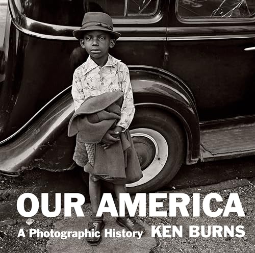 Stock image for Our America: A Photographic History for sale by Outer Print