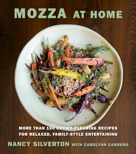 Beispielbild fr Mozza at Home : More Than 150 Crowd-Pleasing Recipes for Relaxed, Family-Style Entertaining: a Cookbook zum Verkauf von Better World Books