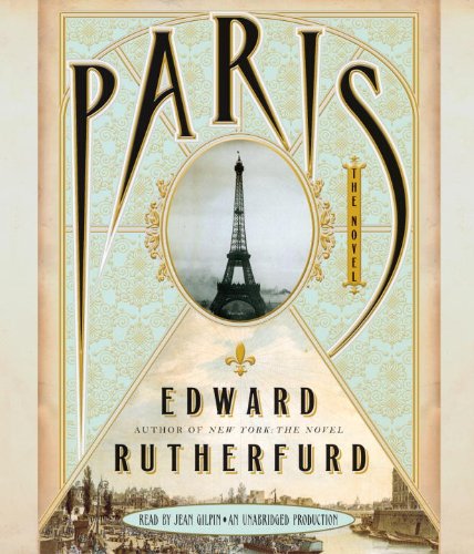 paris the novel by edward rutherfurd paris the novel by edward rutherfurd