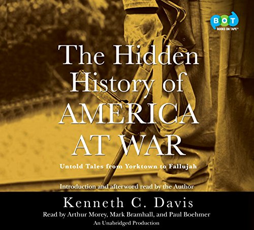 Imagen de archivo de The Hidden History of America at War a la venta por SecondSale