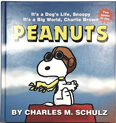 9780385364171: peanuts: it's a dog's life, snoopy/it's a big world, charlie brown (2 books in 1)