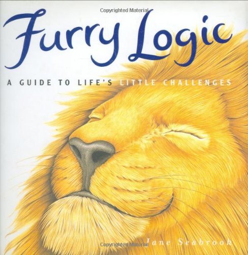 9780385364614: Furry Logic, a Guide to Life's Little Challenges