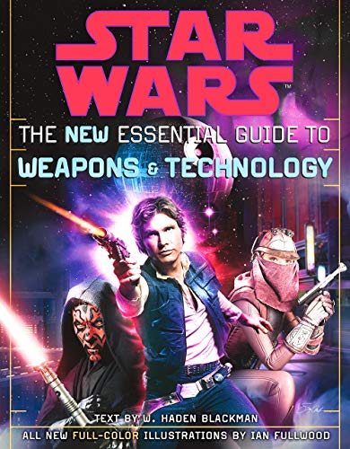 Stock image for Star Wars: The New Essential Guide to Weapons & Technology for sale by HPB Inc.