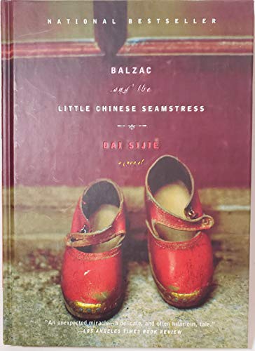 Beispielbild fr Balzac and the Little Chinese Seamstress - Proof Copy SIGNED by Author (plus 1st Trade Edition) zum Verkauf von Mr. Bookman
