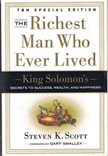 Stock image for The Richest Man Who Ever Lived: King Solomon's Secrets to Success, Wealth, and Happiness for sale by SecondSale