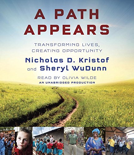 Imagen de archivo de A Path Appears: Transforming Lives, Creating Opportunity a la venta por SecondSale