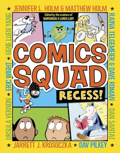 9780385370035: Comics Squad: Recess!