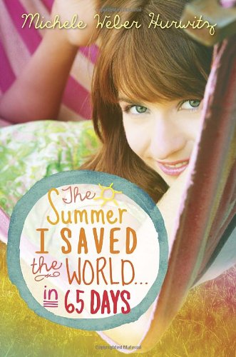 Stock image for The Summer I Saved the World . . . in 65 Days for sale by SecondSale