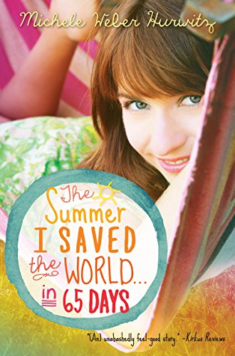 9780385371094: The Summer I Saved the World . . . in 65 Days