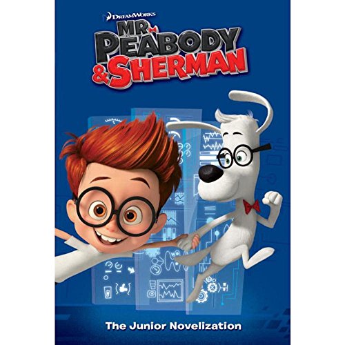 9780385371414: Mr. Peabody & Sherman Junior Novelization