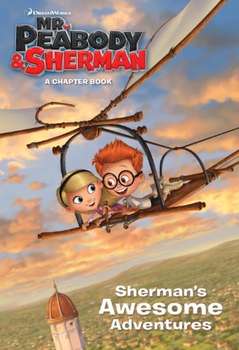 FIRST LOOK: Dreamworks' Mr. Peabody and Sherman