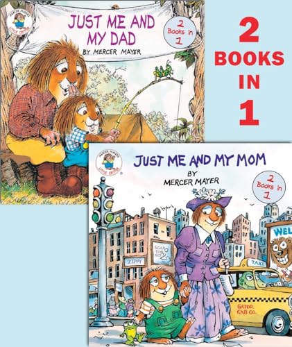Stock image for Just Me and My Mom/Just Me and My Dad (Little Critter) (Pictureback(R)) for sale by Gulf Coast Books