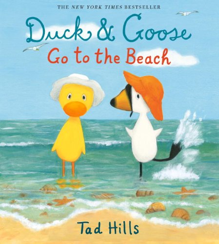 Beispielbild fr Duck and Goose Go to the Beach zum Verkauf von Better World Books