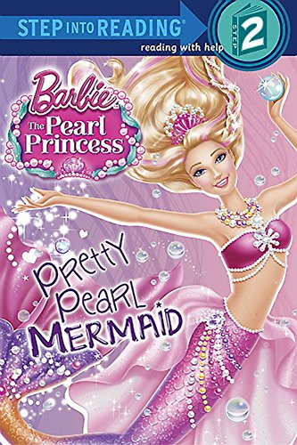 Imagen de archivo de Pretty Pearl Mermaid (Barbie: The Pearl Princess) (Step into Reading) a la venta por Gulf Coast Books