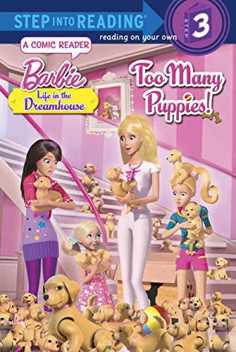 9780385373098: Too Many Puppies! (Step Into Reading, Step 3: Barbie Life in the Dreamhouse)