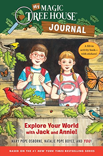 9780385375054: My Magic Tree House Journal: Explore Your World with Jack and Annie! A Fill-In Activity Book with Stickers! (Magic Tree House (R))