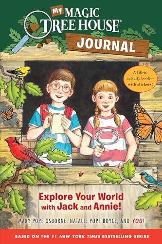 Stock image for My Magic Tree House Journal: Explore Your World with Jack and Annie! A Fill-In Activity Book with Stickers! (Magic Tree House (R)) for sale by SecondSale