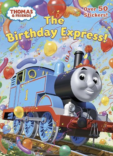 The Birthday Express! (Thomas & Friends) (9780385375313) by Awdry, Rev. W.