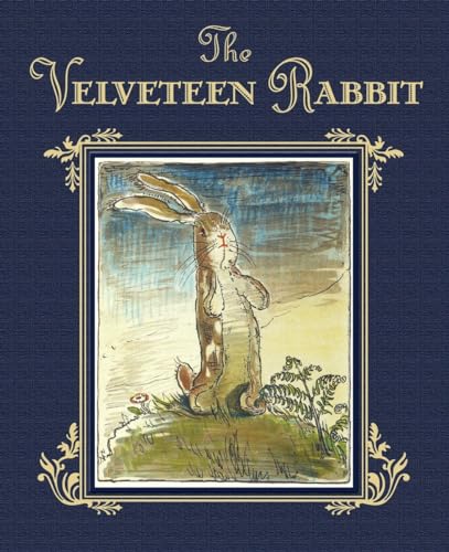 9780385375665: The Velveteen Rabbit or How Toys Become Real: The Classic Children's Book