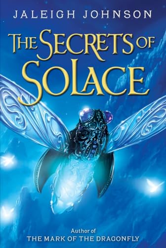 Beispielbild fr The Secrets of Solace (World of Solace Series) zum Verkauf von Dream Books Co.