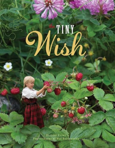 Imagen de archivo de The Tiny Wish (A Wish Book) a la venta por SecondSale