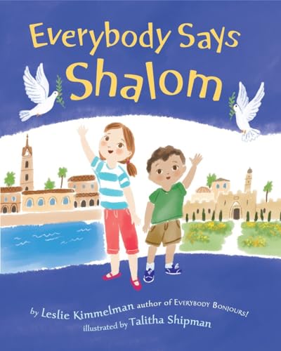 9780385383363: Everybody Says Shalom