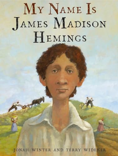 Stock image for My Name Is James Madison Hemings for sale by SecondSale