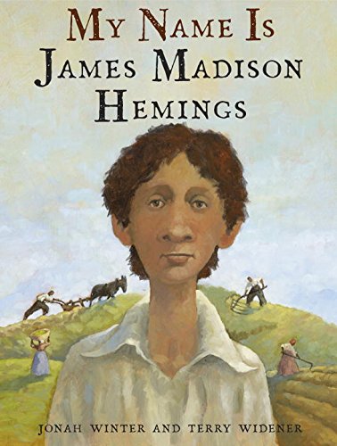 Stock image for My Name Is James Madison Hemings for sale by Better World Books