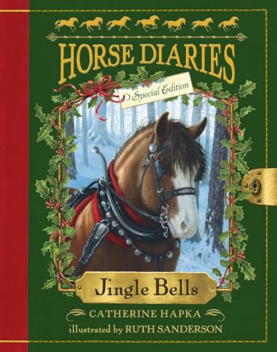 9780385384841: Horse Diaries #11: Jingle Bells (Horse Diaries Special Edition)