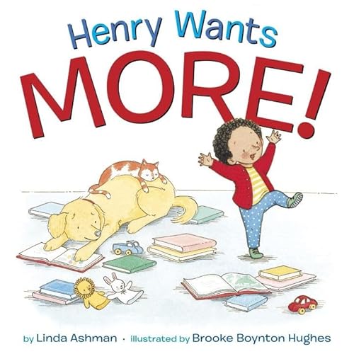 Stock image for Henry Wants More! for sale by Better World Books