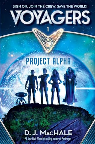 Beispielbild fr Voyagers: Project Alpha (Book1) zum Verkauf von SecondSale