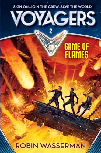 Beispielbild fr Voyagers: Game of Flames (Book 2) zum Verkauf von Gulf Coast Books