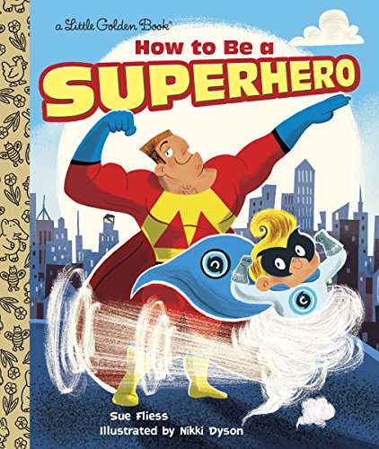 9780385387378: How to Be a Superhero: Read & Listen Edition (Little Golden Book)