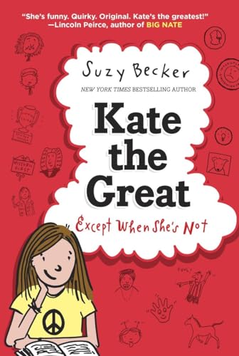 Stock image for Kate the Great, Except When She's Not for sale by Gulf Coast Books
