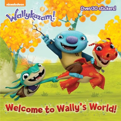 Imagen de archivo de Welcome to Wally's World! (Wallykazam: Pictureback) a la venta por WorldofBooks