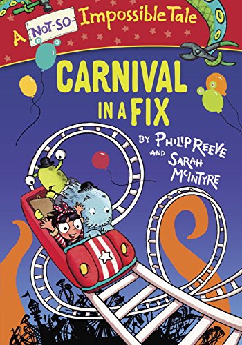 Stock image for Carnival in a Fix (A Not-So-Impossible Tale) for sale by SecondSale