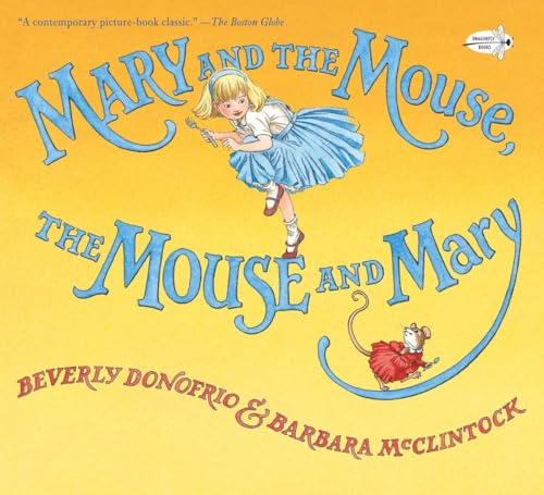 Stock image for Mary and the Mouse, The Mouse and Mary for sale by HPB-Diamond