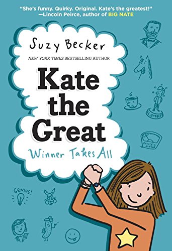 Imagen de archivo de Kate the Great: Winner Takes All a la venta por Better World Books: West